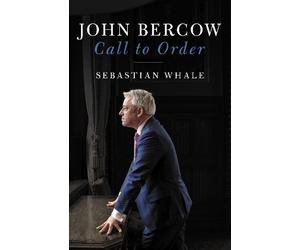 Sebastian Whale John Bercow (Copertina rigida)