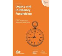 Sebastian Wilberforce Claire Routle Legacy and In-Memory Fundraisin (Tascabile)
