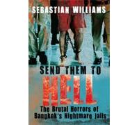Sebastian Williams Send Them to Hell (Tascabile)