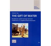 Sebastian Zug The Gift of Water (Tascabile)