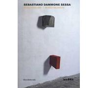 Sebastiano Dammone Sessa. Mobili equilibri. Ediz. italiana e inglese