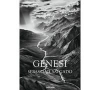 Sebastião Salgado. Genesi. Ediz. italiana - Salgado Sebastião