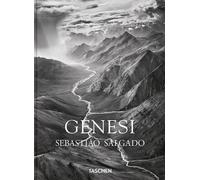 SEBASTIAO SALGADO. GENESIS. 45TH ED. EDIZ. ITALIANA - SALGADO SEBASTIAO,