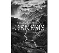 Sebastião Salgado. Genesis. Ediz. inglese - Salgado L. W. (cur.)