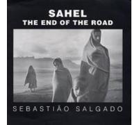 Sebastião Salgado Sahel (Copertina rigida) Series in Contemporary Photography