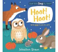 Sebastien Braun Can You Say It, Too? Hoot Hoot (Libro di cartone)
