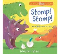 Sebastien Braun Can You Say It, Too? Stomp Stomp (Libro di cartone)