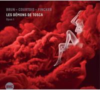 Sebastien Brun, Vincent Courtois & Robin Fincke Les Démons De Tosca: Opus (CD)