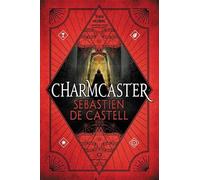 Sebastien De Castell Charmcaster (Tascabile) Spellslinger