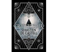 Sebastien De Castell Crownbreaker (Tascabile) Spellslinger
