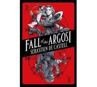 Sebastien de Castell Fall of the Argosi (Tascabile) Spellslinger