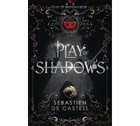 Sebastien de Castell Play of Shadows (Copertina rigida)
