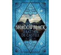 Sebastien De Castell Shadowblack (Tascabile) Spellslinger