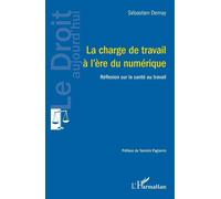 Sébastien Demay La charge de travail à l'ère du numérique (Tascabile)