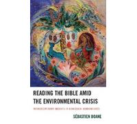 Sébastien Doane Reading the Bible amid the Environmental Cris (Copertina rigida)