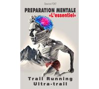 Sébastien Font Préparation mentale - L'essentiel (Tascabile)