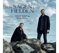 Sebastien Kohlhepp; Andreas Frese - Von Sagen und Helden