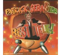 Patrick Sébastien - Best Teuf !