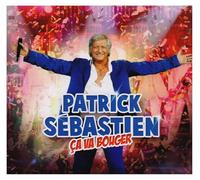 Sebastien, Patrick - Ca Va Bouger!