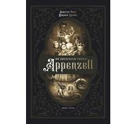Sébastien Perez Benjamin Laco Die erstaunliche Familie Appenz (Copertina rigida)