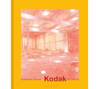 Sébastien Reuzé: Kodak-sur-Saône