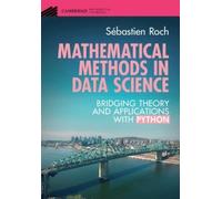 Sébastien Roch Mathematical Methods in Data Science (Copertina rigida)