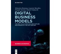 Sébastien Ronteau Deepak Saxena Laurent Muzel Digital Busines (Copertina rigida)