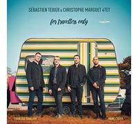 Sebastien Texier & Chris - For Travellers Only