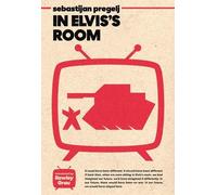 Sebastijan Pregelj Rawley Grau In Elvis's Room (Tascabile)