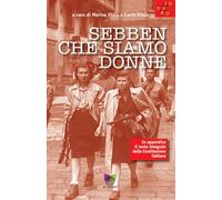 Sebben che siamo donne