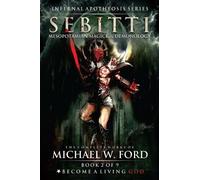 Sebitti (Tascabile) Complete Works of Michael W. Ford