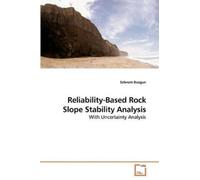 Sebnem Duzgun Reliability-Based Rock Slope Stability Analysis (Tascabile)