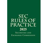 SEC Rules of Practice: 2025