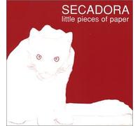Secadora - Little Pieces of Paper