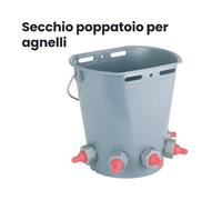 SECCHIO POPPATOIO PER ALLATTAMENTO AGNELLI CAPRE DA 8 LT CON 5 TETTARELLA ROSSA