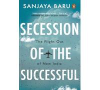 Secession of the Successful: The Flight Out of New India