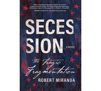 Secession: The Tragic Fragmentation