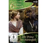Sechs auf einen Streich - Der Prinz im Bärenfell