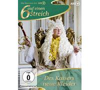 Sechs auf einen Streich - Des Kaisers neue Kleider
