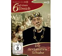 Sechs auf einen Streich - Die zertanzten Schuhe