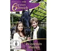Sechs auf einen Streich - Prinzessin Maleen