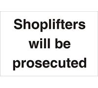 Seco Cartello con scritta "Shoplifters Will Be Prosecututed", 300 mm x 200 mm, vinile autoadesivo