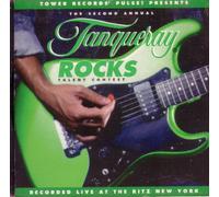 Second Annual Tanqueray Rocks Talent Contest - Recorded Live at the Ritz New York