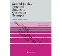 Second book of practical studies for cornet and trumpet. Metodo. Ediz. italiana, inglese e spagnola