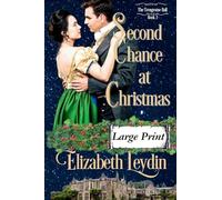Second Chance at Christmas: A Story of Re-discovered Love