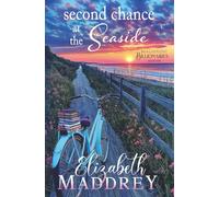 Second Chance at the Seaside: A Contemporary Christian Romance: 1
