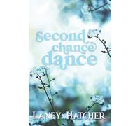 Second Chance Dance: An Enemies to Lovers Historical Romance