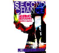 Second Chance: Felix Chance Volume Two: A Darkly Cozy Contemporary Fantasy Special Edition
