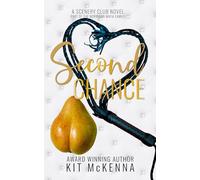 Second Chance: The Scenery Club Book 2