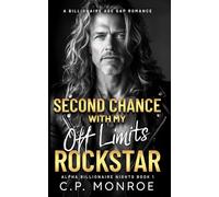 Second Chance with My Off Limits Rockstar: A Billionaire Age Gap Romance: 1